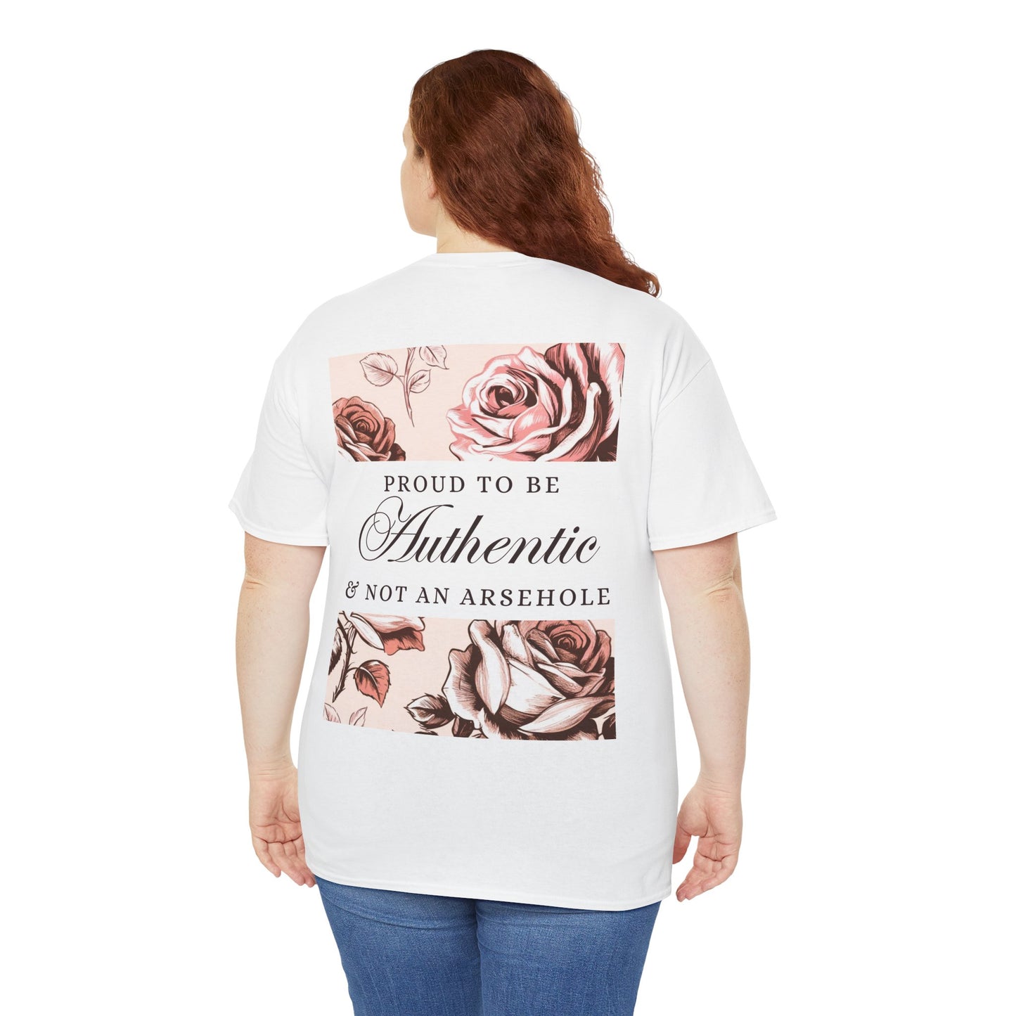 AUTHENTIC not ARSEHOLE Roses - Unisex Cotton Tee