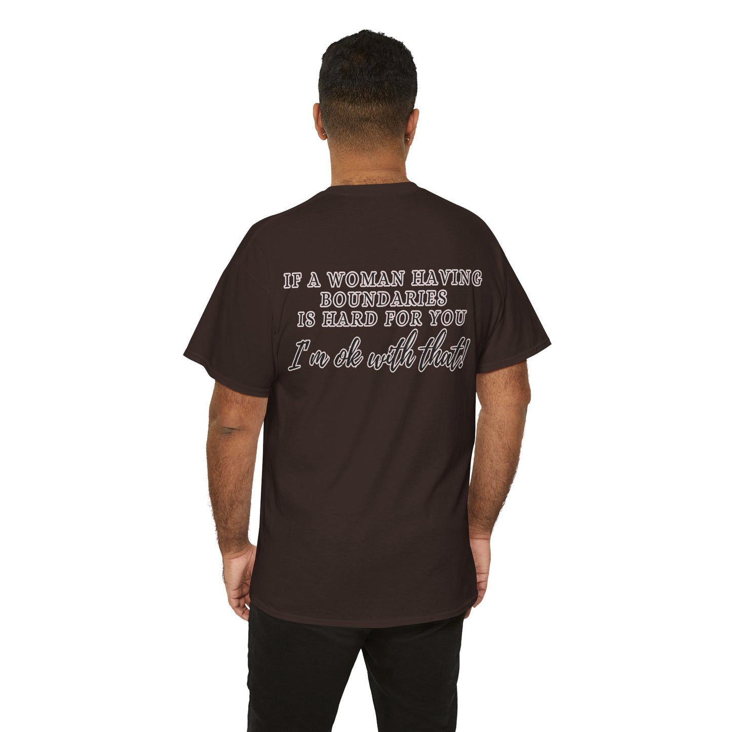 IF A WOMAN HAVING BOUNDARIES Unisex Cotton Tee