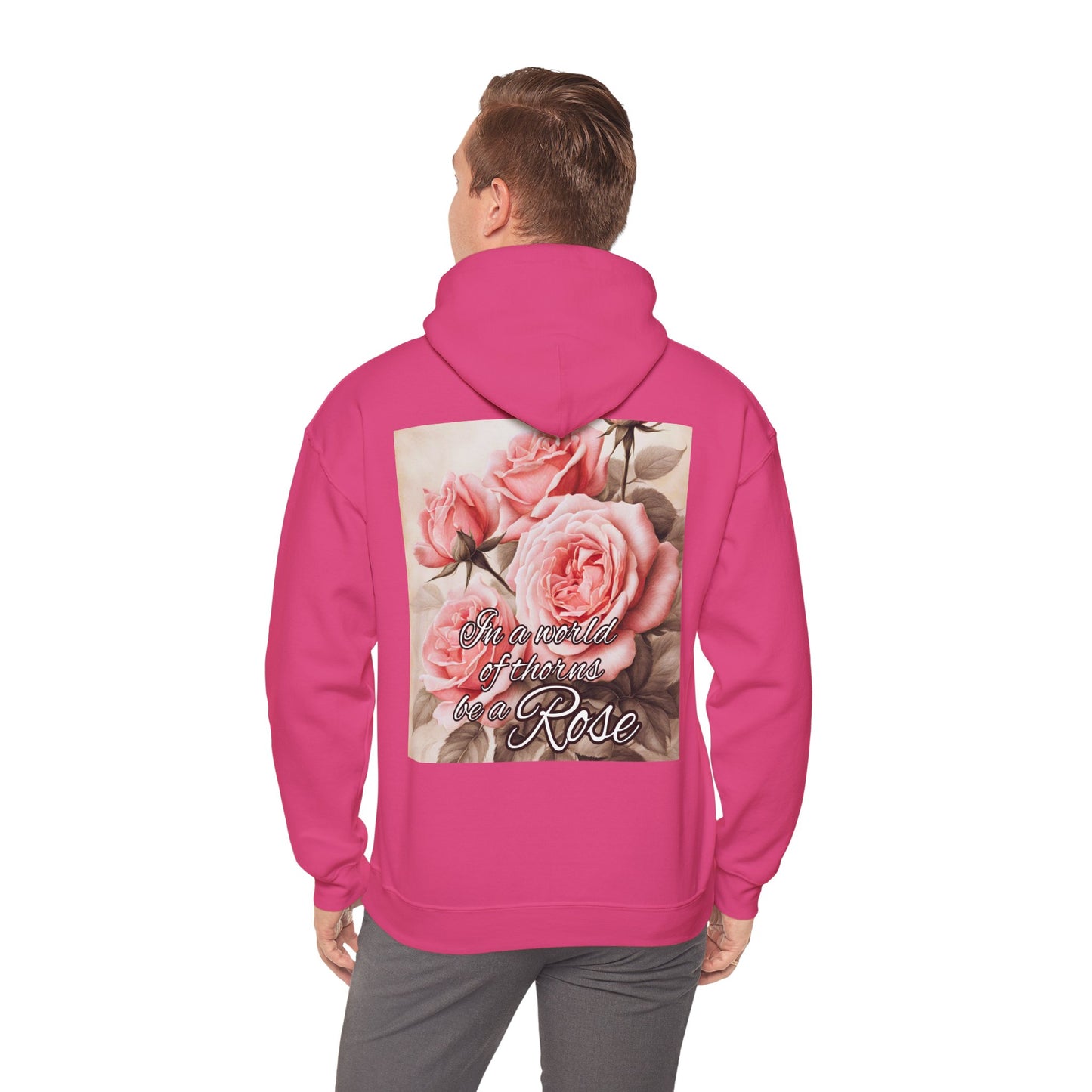 WORLD of THORNS be a ROSE Unisex Hooded Sweatshirt