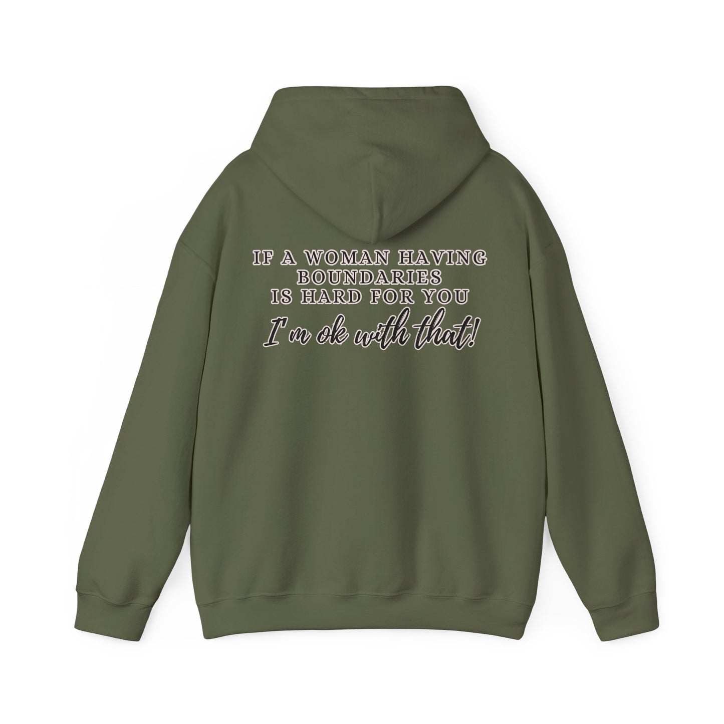 IF A WOMAN HAVING BOUNDARIES Unisex Hooded Sweatshirt