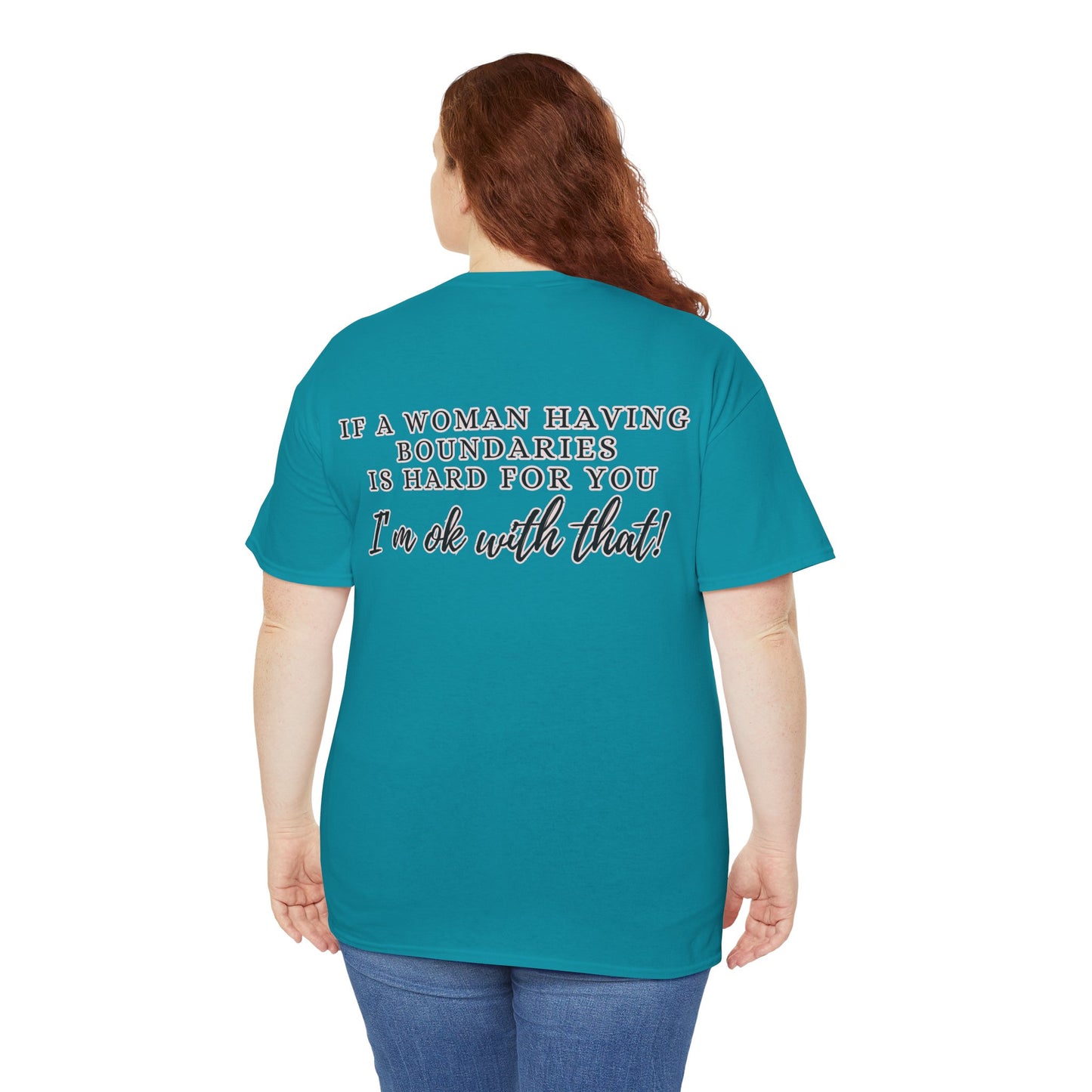 IF A WOMAN HAVING BOUNDARIES Unisex Cotton Tee