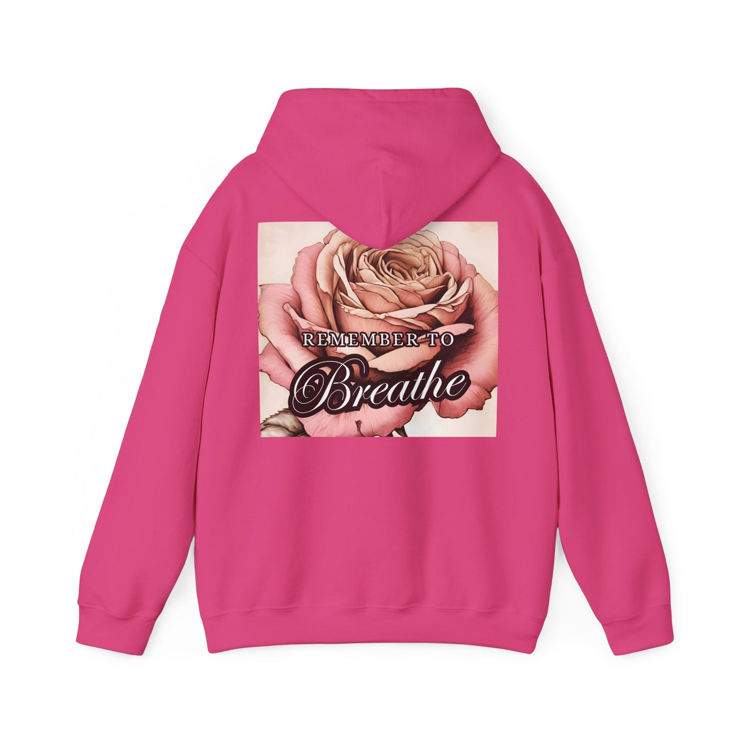 REMEMBER to BREATHE Unisex Hooded Sweatshirt