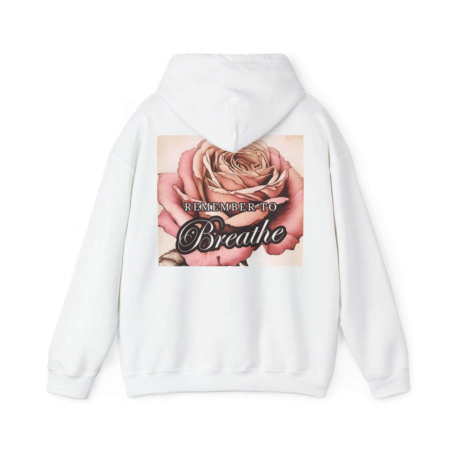 REMEMBER to BREATHE Unisex Hooded Sweatshirt