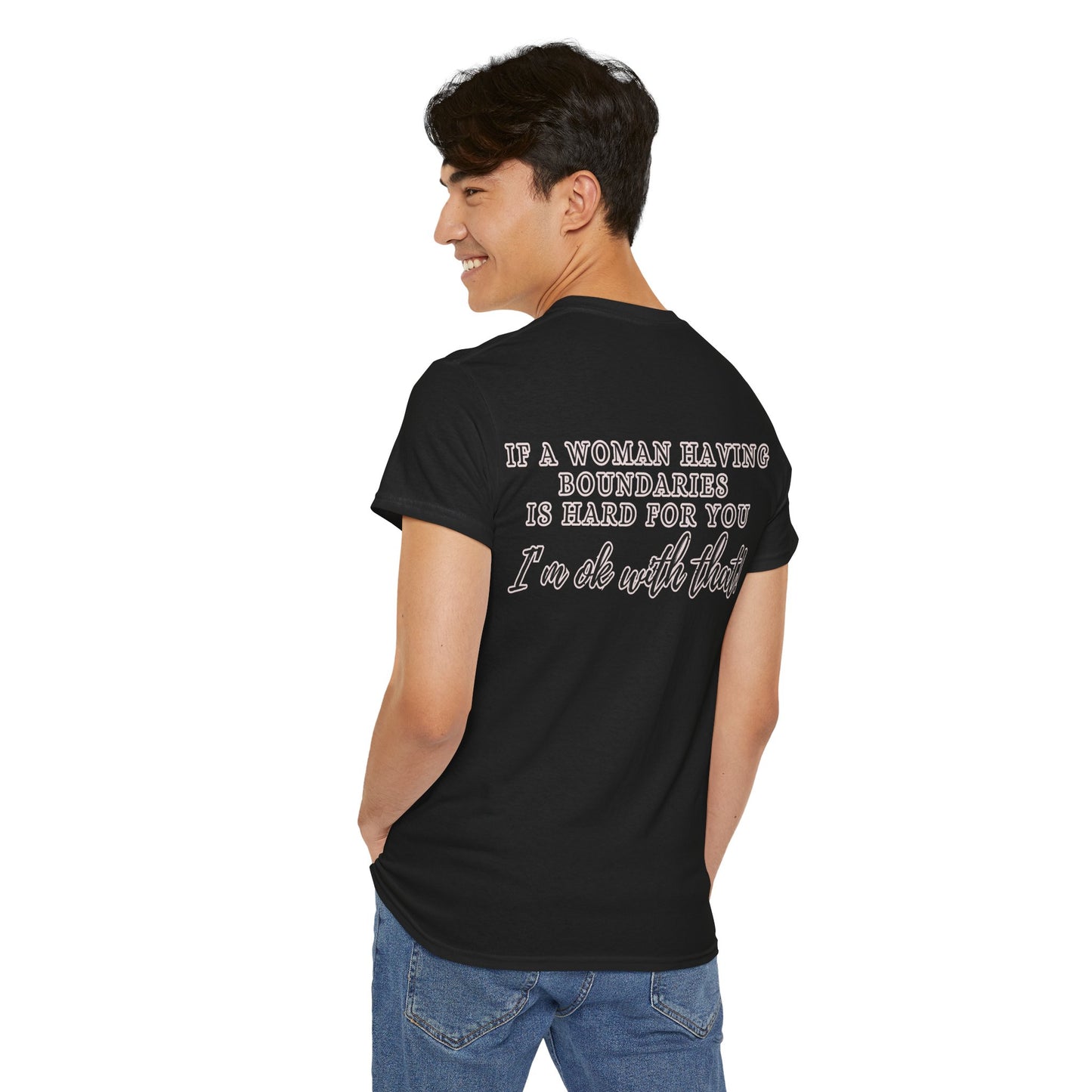 IF A WOMAN HAVING BOUNDARIES Unisex Cotton Tee