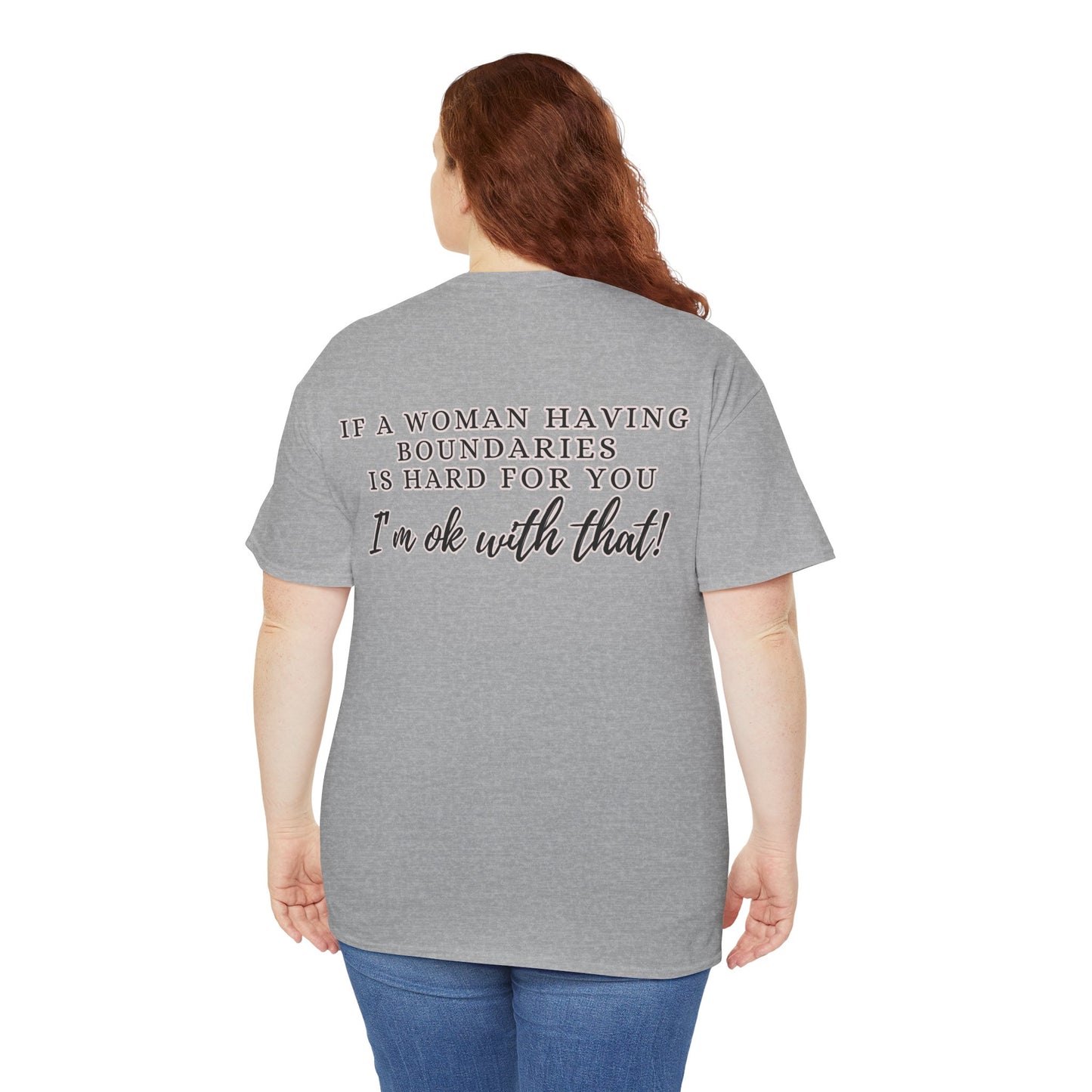 IF A WOMAN HAVING BOUNDARIES Unisex Cotton Tee