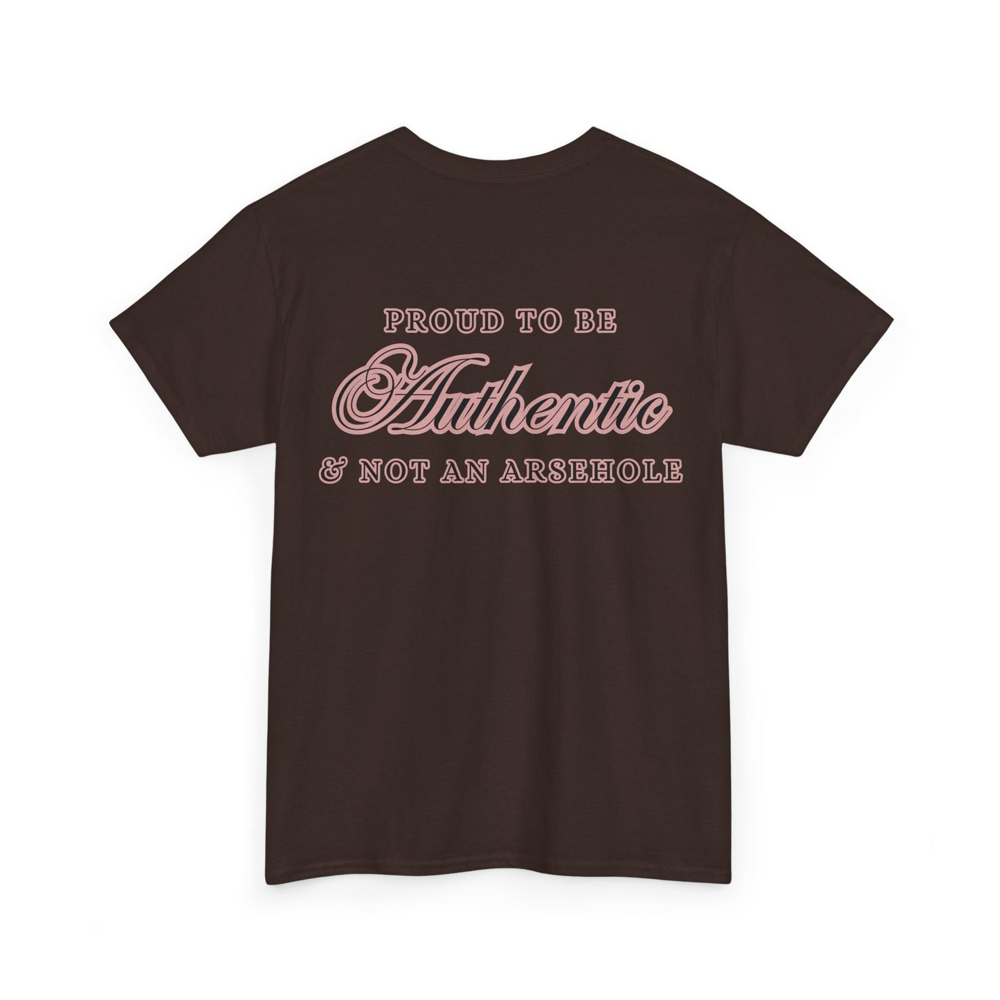 AUTHENTIC not ARSEHOLE Unisex Cotton Tee