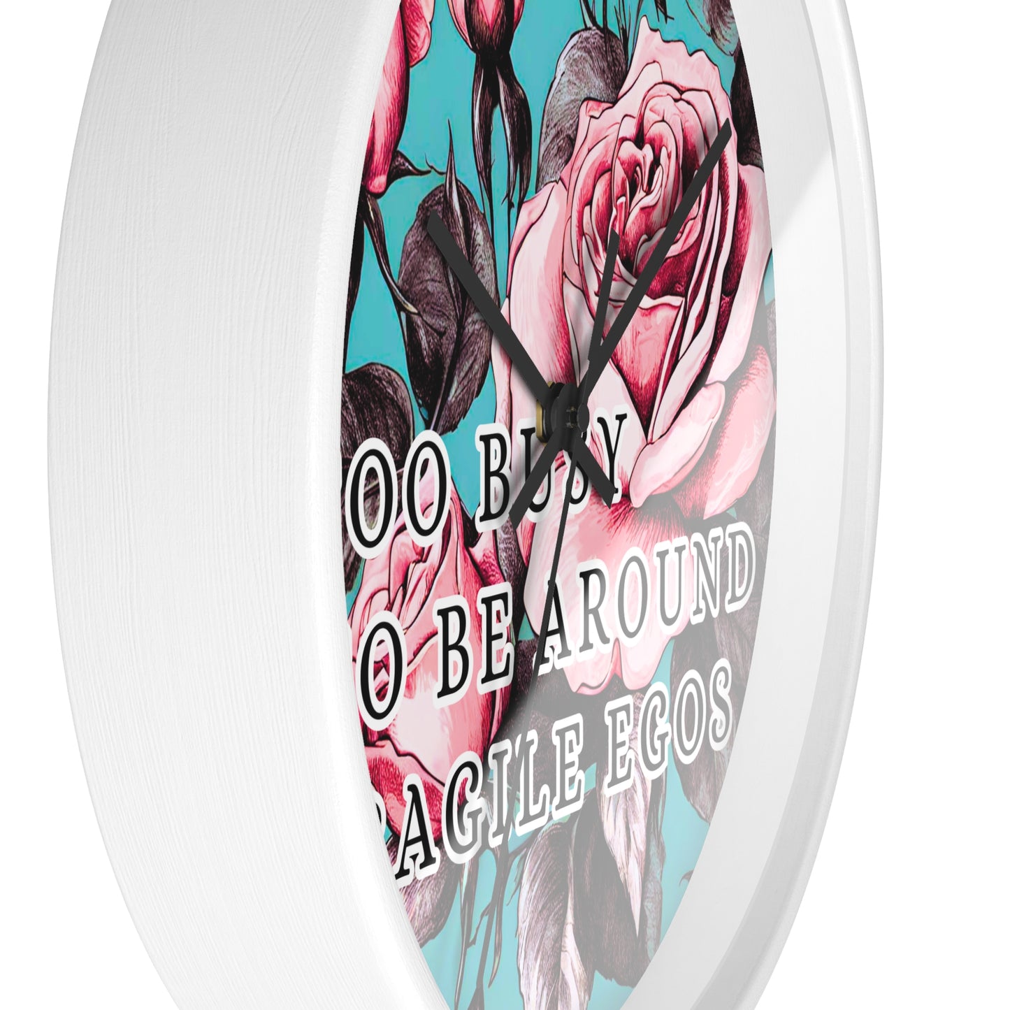 FRAGILE EGOS Wall Clock