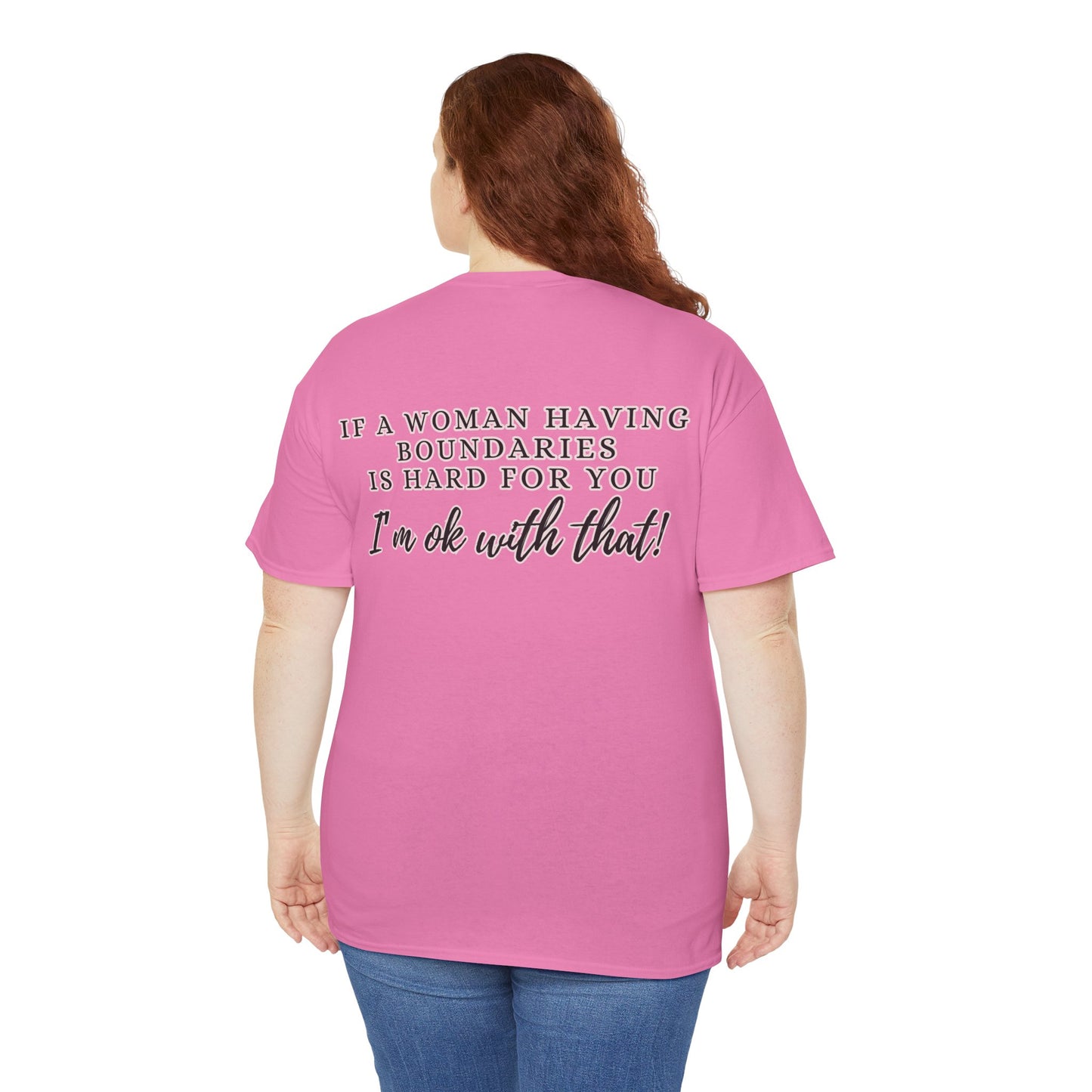 IF A WOMAN HAVING BOUNDARIES Unisex Cotton Tee