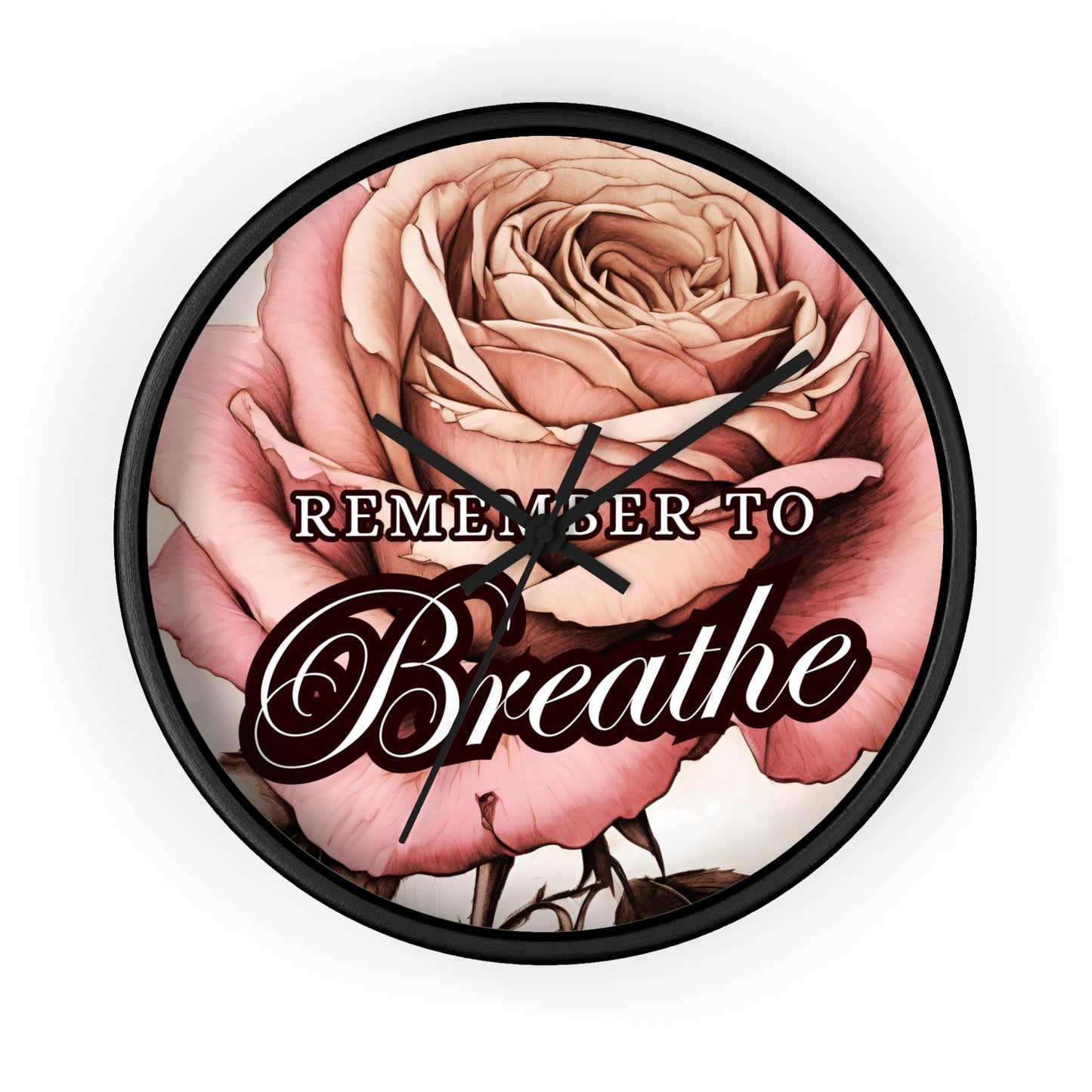 Beautiful REMEMBER TO BREATHE Wall Clock