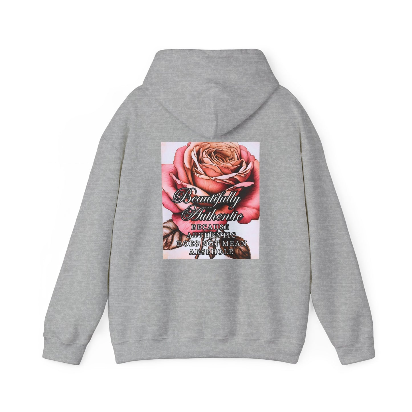 BEAUTIFULLY AUTHENTIC...Unisex Hoodie