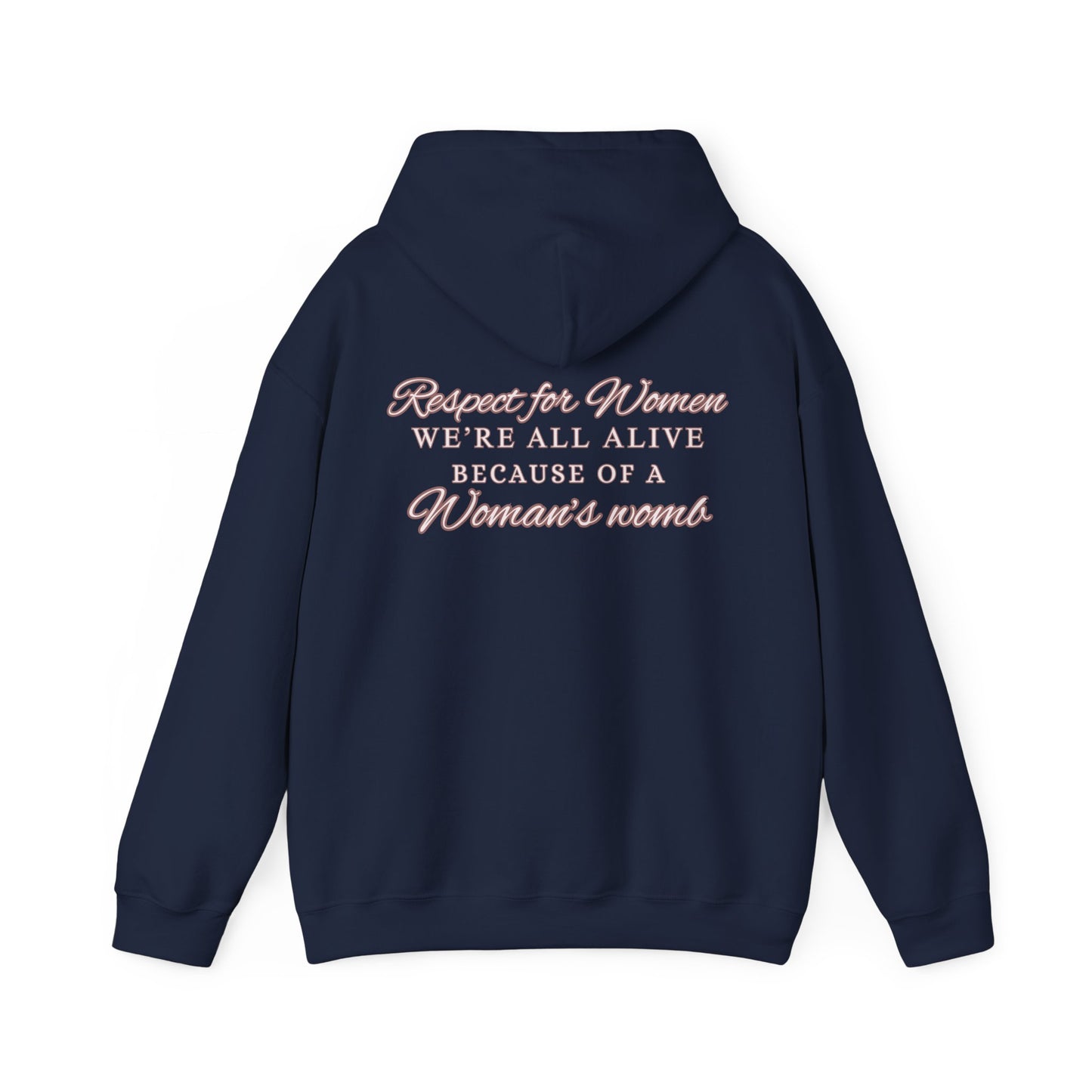 RESPECT FOR WOMEN Unisex Hooded Sweatshirt