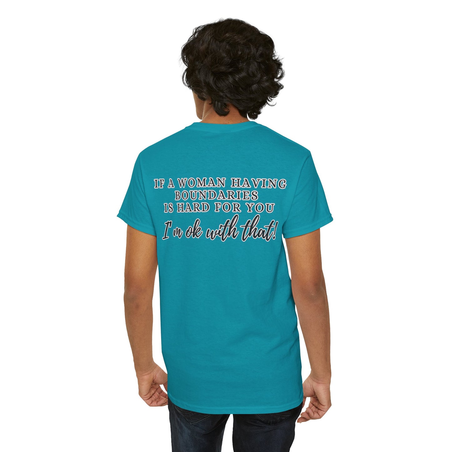 IF A WOMAN HAVING BOUNDARIES Unisex Cotton Tee