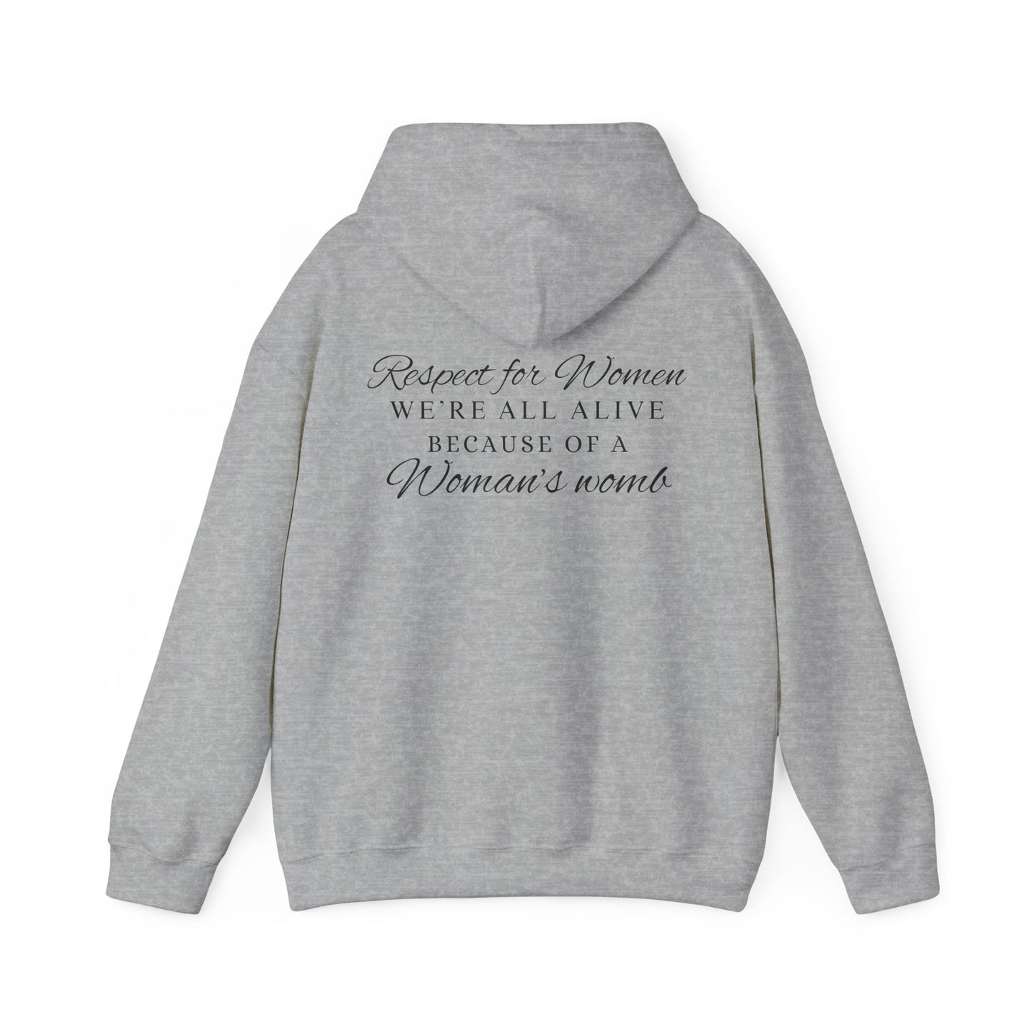 RESPECT FOR WOMEN Unisex Hooded Sweatshirt