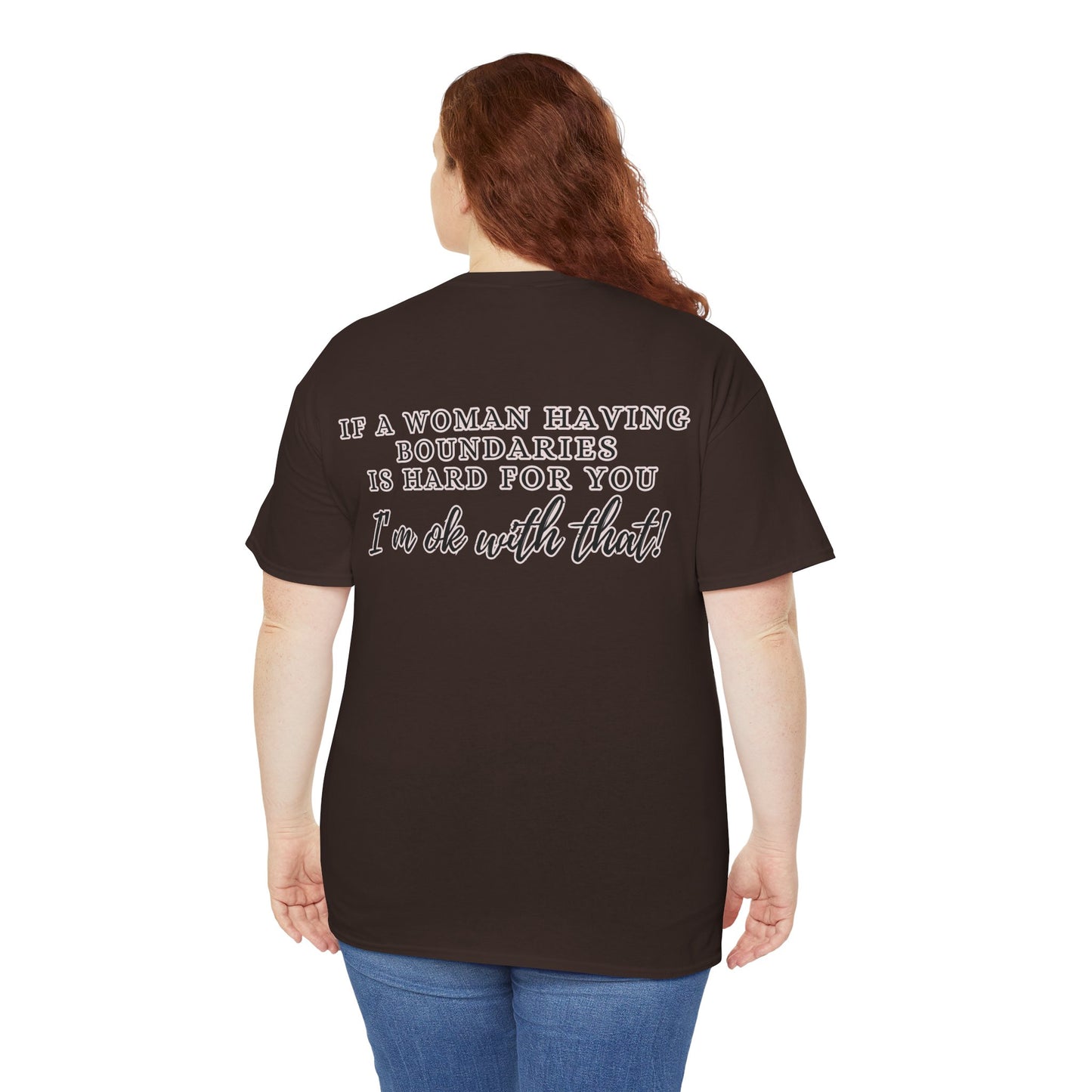 IF A WOMAN HAVING BOUNDARIES Unisex Cotton Tee