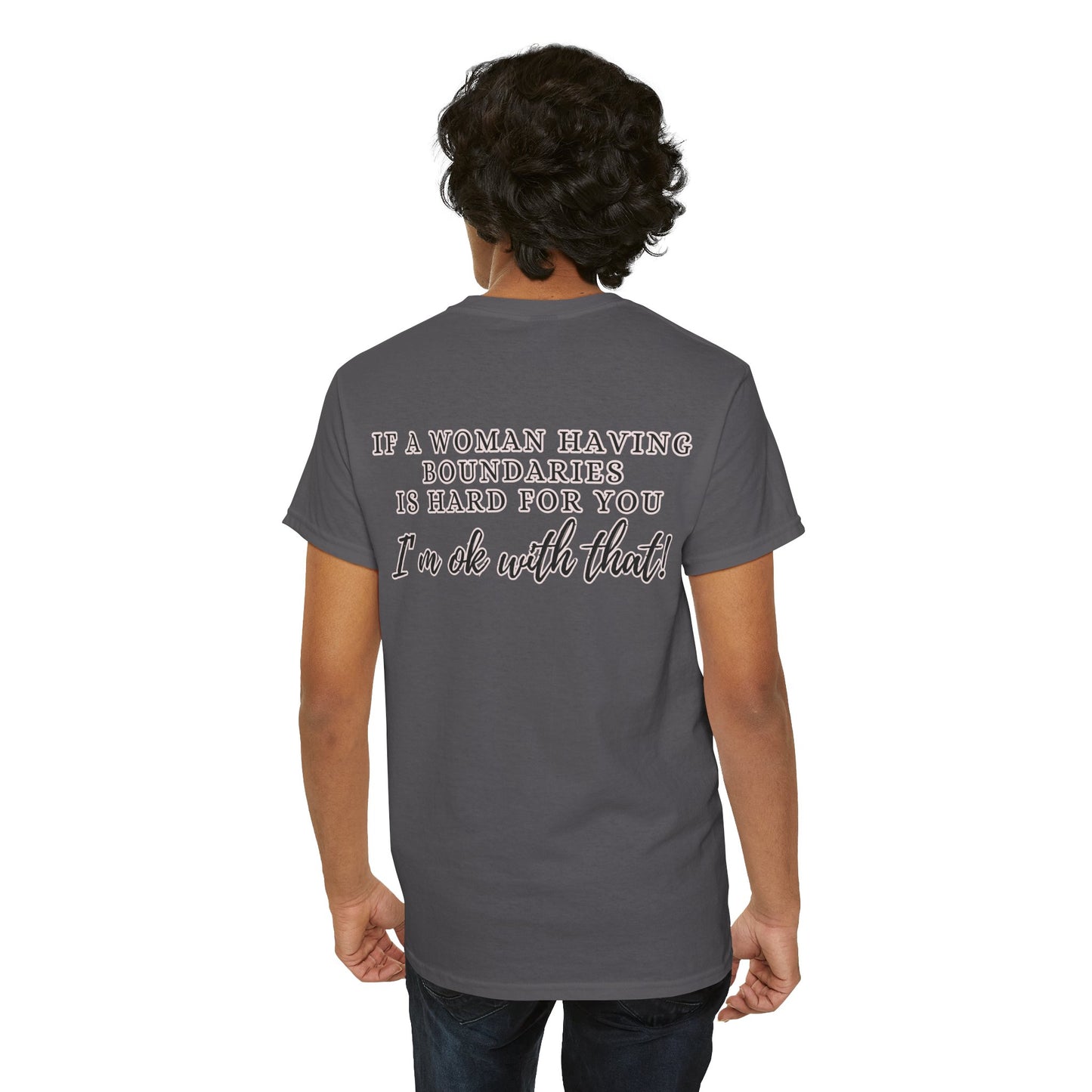 IF A WOMAN HAVING BOUNDARIES Unisex Cotton Tee